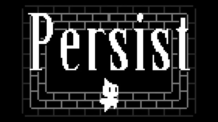 Persist