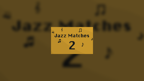 Jazz Matches 2