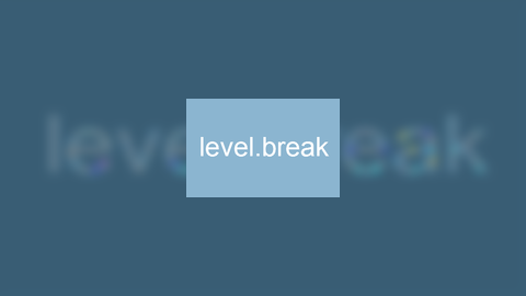 level.break