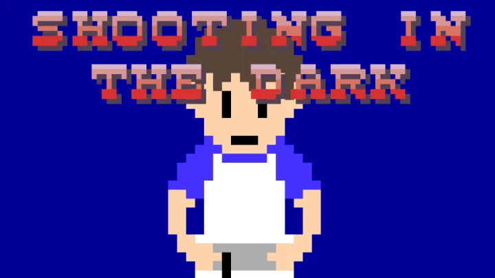 Shooting in the Dark