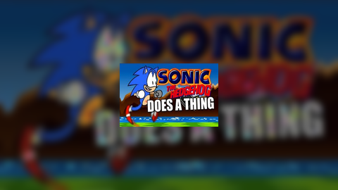 Sonic Does A Thing