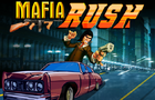Mafia Rush