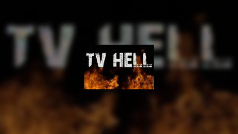 TV Hell