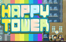 Happy Tower