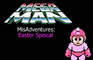 Megaman MA #2 Easter 2011