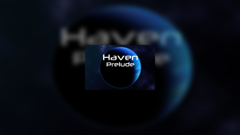 Haven: Prelude