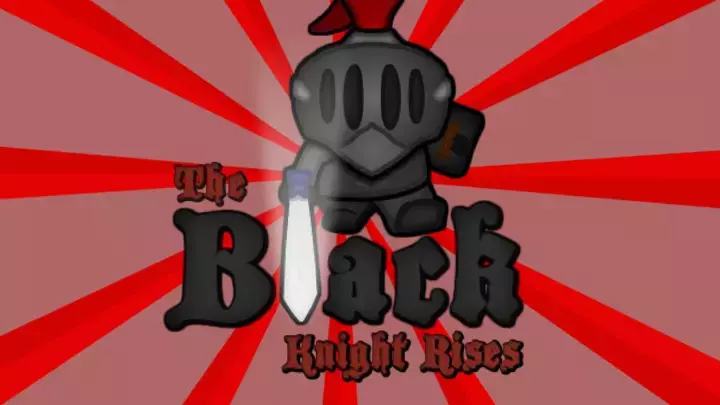 The Black Knight Rises