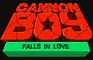Cannonboy Falls in Love