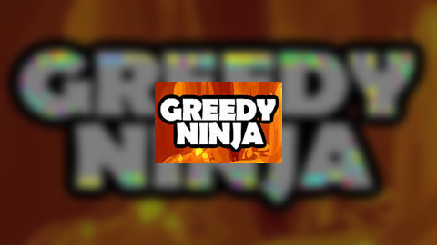 Greedy Ninja