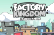 Factory Kingdom