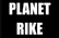Planet Rike Trailer