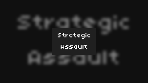 Strategic Assault