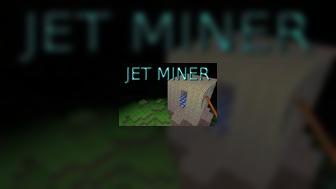 Jet Miner