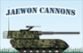 Jaewon cannons