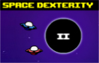 Space Dexterity 2