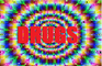 Drugs