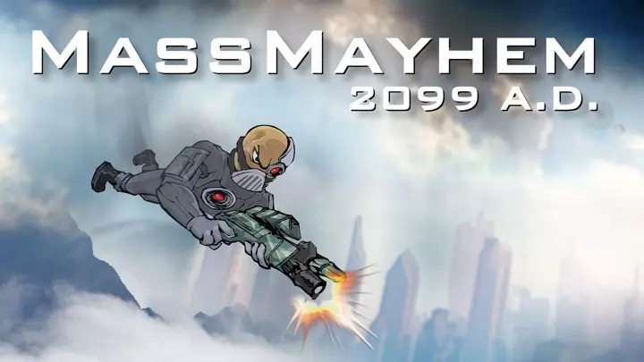 Mass Mayhem 2099 A.D.