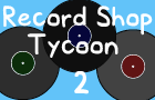Recordshop Tycoon 2