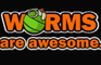 Worms are Awesome.