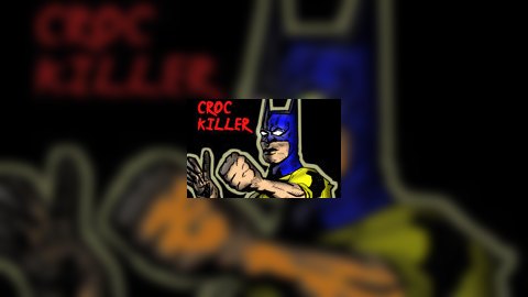 Bat-lee Vol 1 Croc Killer