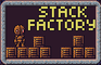 Stack Factory