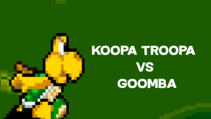 Koopa Troopa VS Goombaa
