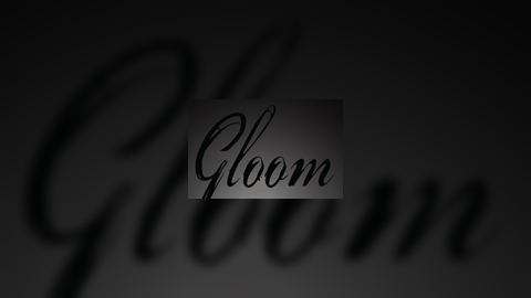 Gloom - Demo