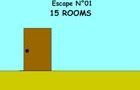 Escape N°1 - 15 Rooms