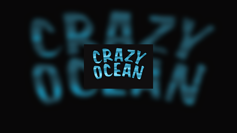 Crazy Ocean