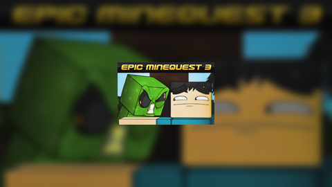 Epic Minequest 3