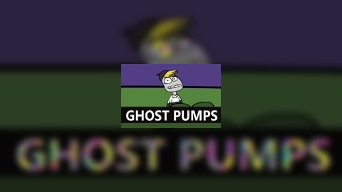 Ghost Pumps