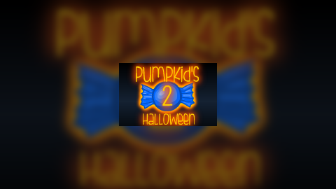 Pumpkid's Halloween 2