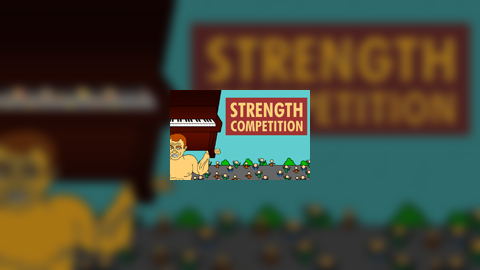 Strength Competition