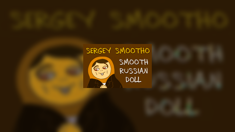 Smooth Russian Doll