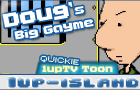 Doug's Big Gayme (1up)