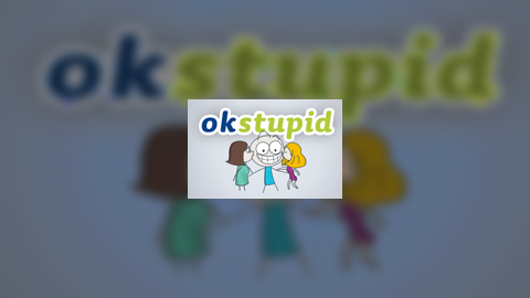OkStupid:The Truth About 