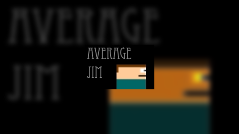 Average Jim Demo