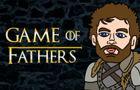 Game of Fathers