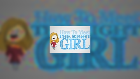 How To Meet A Hot Girl