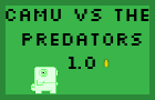 Camu vs The Predators 1.0