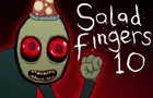 Salad Fingers 10