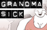 Grandma Sick