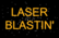 Laser Blastin'
