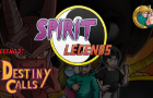 Spirit Legends - Ep 1