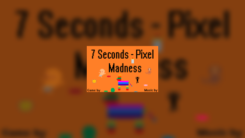 7-Seconds-Pixel-Madness