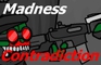 Madness Contradiction