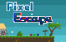 Pixel Escape