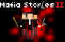 Mafia Stories 2