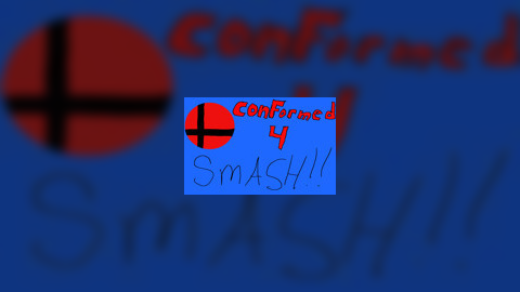 Confirmed For Smash