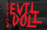 Evil Doll